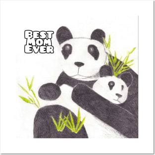 Best Mom Ever: Panda Posters and Art